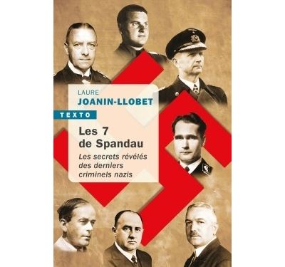 Les 7 de spandau - Laure Joanin-Llobet - Poche
