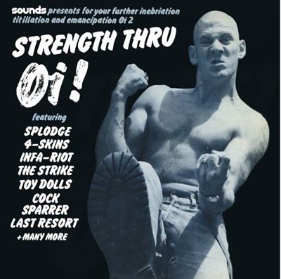Strength Thru Oi ! Vinyle Coloré