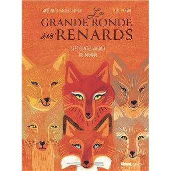 La Grande ronde des renards