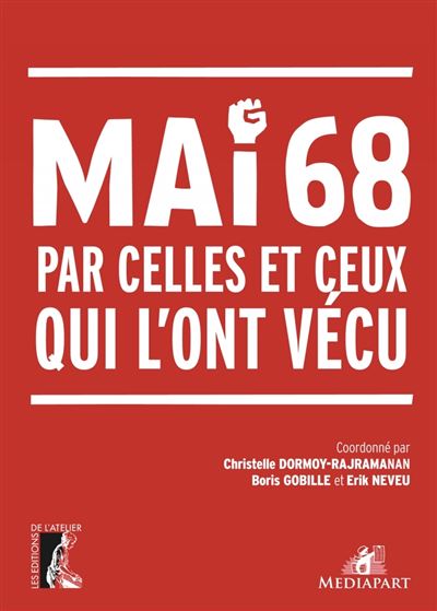 Mai 68 par ceux qui l'ont vécu