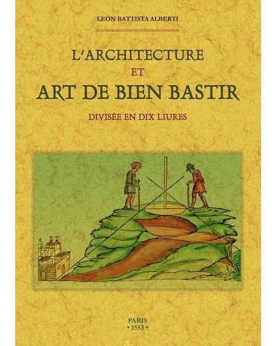 L'architecture et art de bien bastir