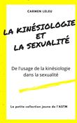 La Kinésiologie et la Sexualité