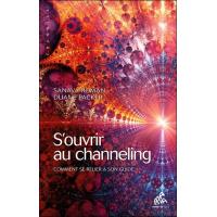 S'ouvrir au channeling
