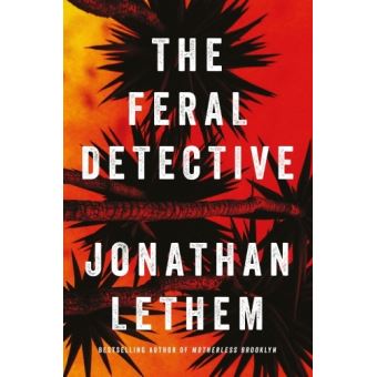 THE FERAL DETECTIVE