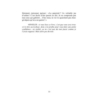 Avant j'avais des principes maintenant je suis papa