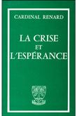 La crise et l'espérance