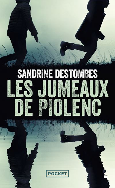 Les Jumeaux de Piolenc - Sandrine Destombes - Poche