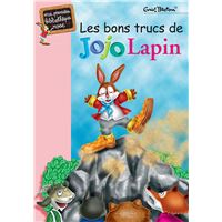 Les bons trucs de Jojo Lapin