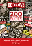 200 couvertures cultes - Détective