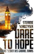 DARE TO HOPE