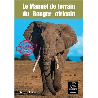 Manuel de terrain du Ranger africain