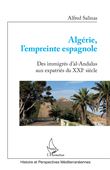Algérie, l'empreinte espagnole