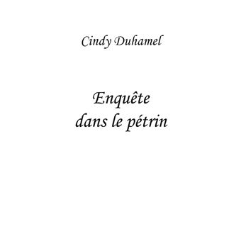Enquête dans le pétrin
