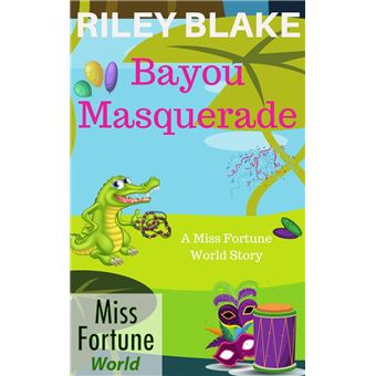 Bayou Cozy Collection 2 (Miss Fortune World: Bayou Cozy Romantic Thrills)  eBook by Riley Blake - EPUB Book