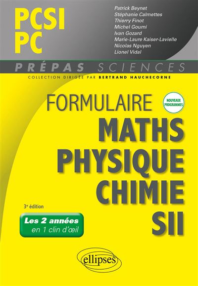 Formulaire mathématiques, physique, chimie SII, PCSI-PC