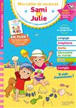 Sami et Julie - De la Petite à la Moyenne Section - Cahier de vacances 2023