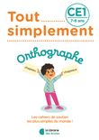 Tout Simplement - Orthographe CE1 - 7-8 ans