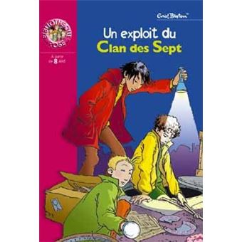 Le Clan Des Sept - Un exploit du Clan des Sept - 1