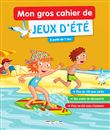 Mon gros cahier de jeux d'été
