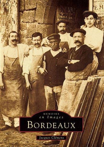 Bordeaux - James Clemens - broché