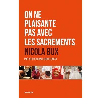 On ne plaisante pas avec les sacrements