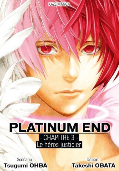 Platinum End Chapitre 3 - ebook (ePub illustré) - Tsugumi Ohba, Takeshi  Obata - Achat ebook