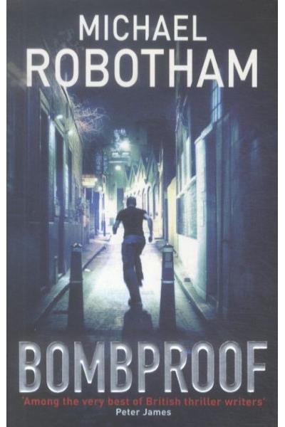Bombproof - Michael Robotham - Poche