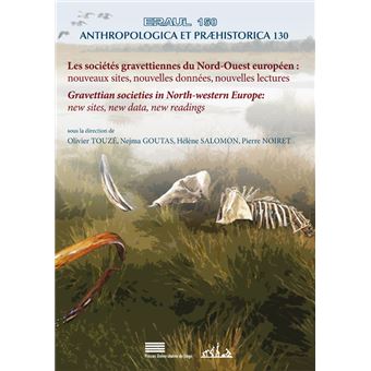 Les sociétés gravettiennes du Nord-Ouest européen