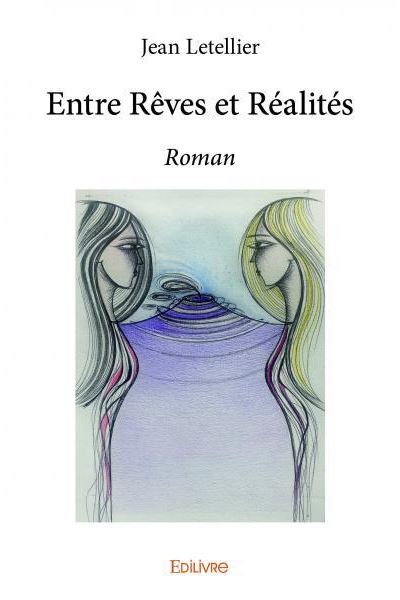 Entre rêves et réalités