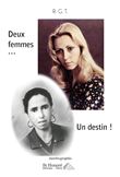 Deux femmes... Un destin !