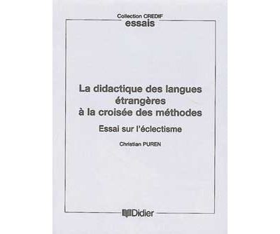 La Didactique Des Langues A La Croisee Des Methodes