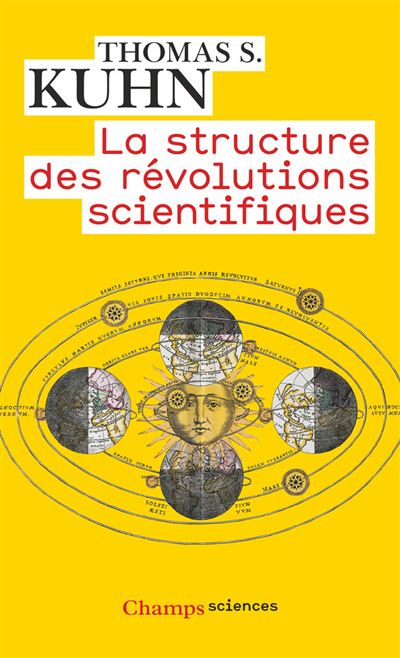 La Structure Des Révolutions Scientifiques Poche Thomas S Kuhn Achat Livre Fnac 4073