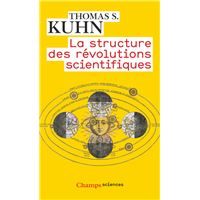 La Structure des révolutions scientifiques
