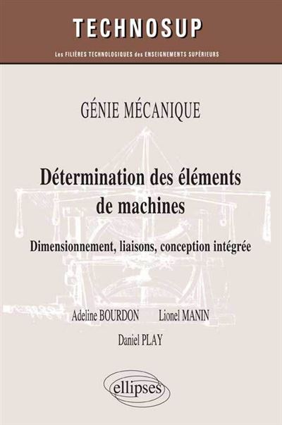 Détermination des éléments de machines