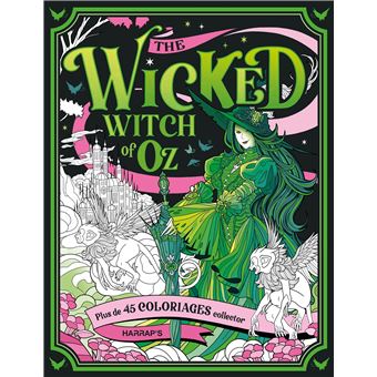 Carnet de coloriages - The Wicked Witch of OZ