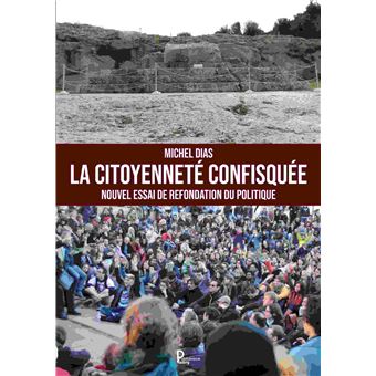 La citoyenneté confisquée