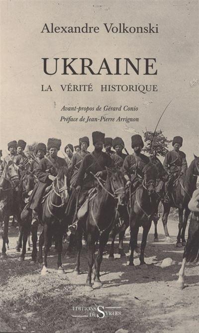 Ukraine, la vérité historique