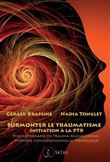 Surmonter le traumatisme