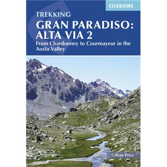 Gran Paradiso, Alta Via 2