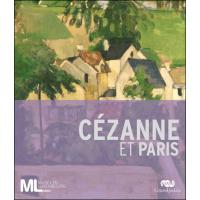 Cézanne et Paris catalogue de l'exposition
