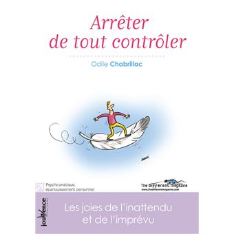 Arrêter de tout contrôler