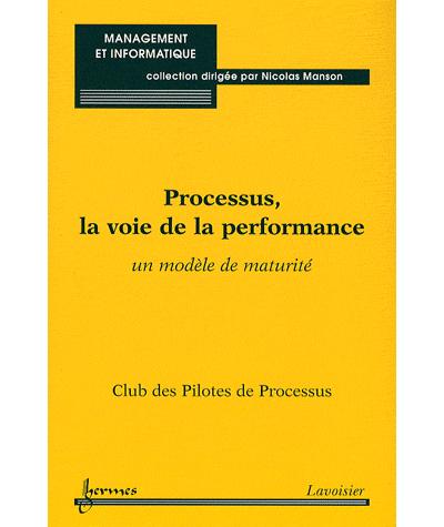 Pilotage de la performance de l'entreprise par les processus