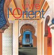 Vivre l'Orient