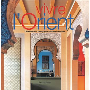 Vivre l'Orient