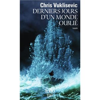 Derniers jours d'un monde oublié