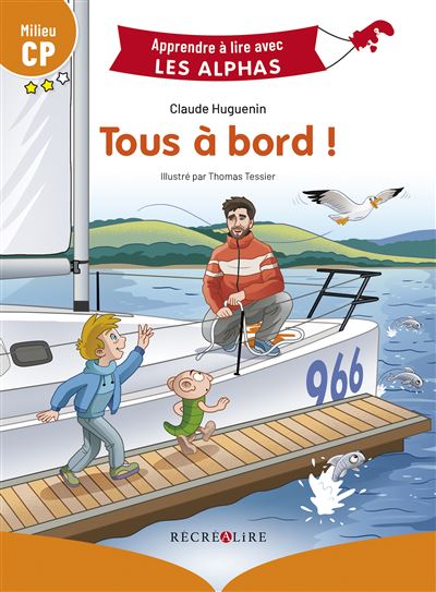 Tous à bord ! Milieu CP - Claude Huguenin - broché