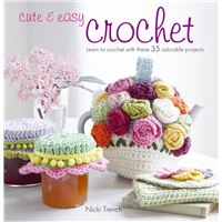 Cute & Easy Crochet