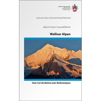 ALPINISME ALPES VALAISANNES