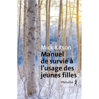 Manuel de survie à l'usage des jeunes filles