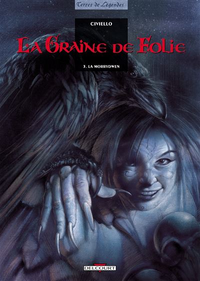 Graine de folie t03 la morrydwen